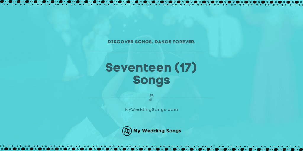 17 Songs Songs With 17 Or Seventeen In The Title Diva's of the 20th century. 17 songs songs with 17 or seventeen
