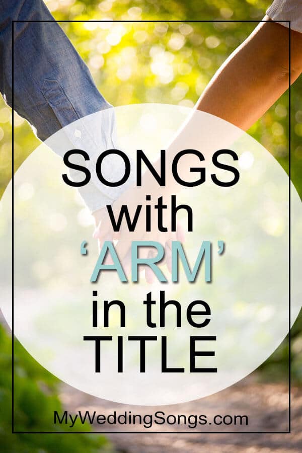 songs with arm in the title