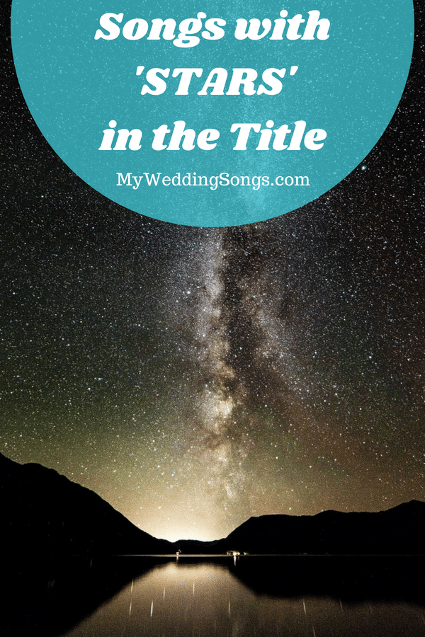 Unveiling The Magic Of Stars Songs A Journey Through Melodies That