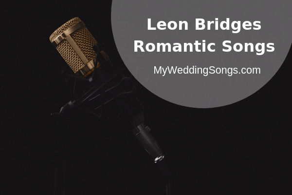 Leon Bridges - Gold-Diggers Sound Lyrics and Tracklist